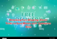 Unlocking Free Shipping: Clever Tricks to Save Money on E-Commerce Sites Unlocking Free Shipping: Clever Tricks to Save Money on E-Commerce Sites